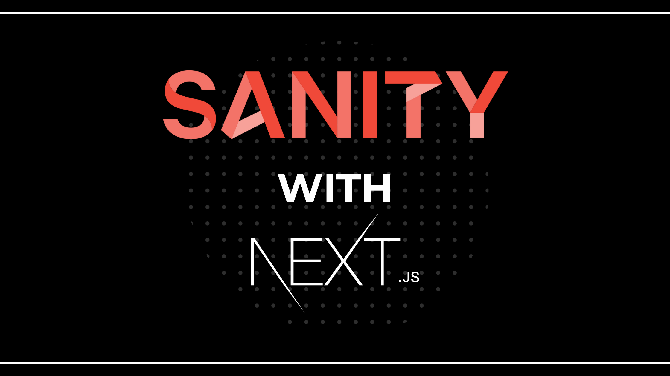 Sanity.io and Next.js: The Perfect Pair for Content Management